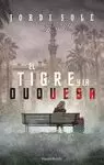 EL TIGRE Y LA DUQUESA