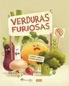 VERDURAS FURIOSAS. LIBROS ILUSTRADOS. EDIC. ILUSTRADO (ESPAÑOL)