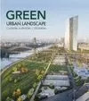 GREEN URBAN LANDSCAPE. CIUDADES SOSTENIBLES Y SALUDABLES