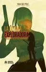 LA ULTIMA EXPLORADORA. UN RECORRIDO POR LA SAGA TOMB RAIDER