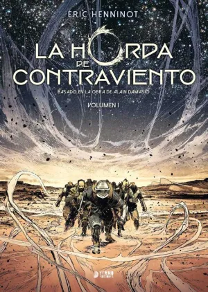 LA HORDA DE CONTRAVIENTO, 01
