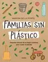 FAMILIAS SIN PLÁSTICO FAMILIAS SIN PLÁSTICO