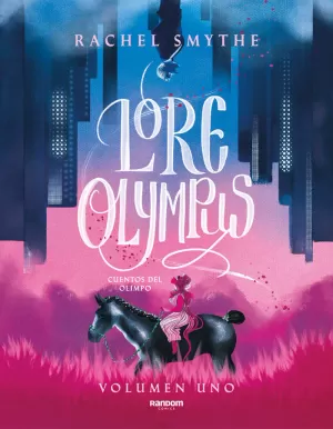 LORE OLYMPUS, 1. CUENTOS DEL OLIMPO