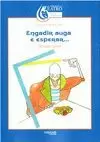 ENGADIR AUGA E ESPERAR.... ENGADIR AUGA E ESPERAR....