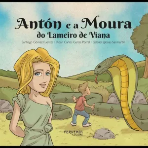 ANTÓN E A MOURA DO LAMEIRO DE VIANA