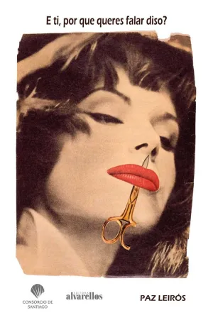 E TI, POR QUE QUERES FALAR DISO?