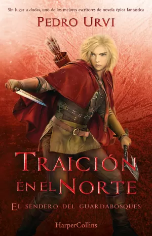 TRAICIÓN EN EL NORTE