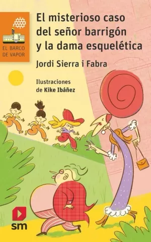 EL MISTERIOSO CASO DEL SEÑOR BARRIGÓN Y LA DAMA ESQUELÉTICA EL MISTERIOSO CASO DEL SEÑOR BARRIGÓN Y LA DAMA ESQUELÉTICA