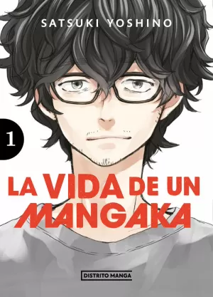 LA VIDA DE UN MANGAKA, 01 LA VIDA DE UN MANGAKA, 01