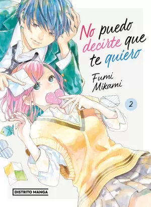 NO PUEDO DECIRTE QUE TE QUIERO, 02