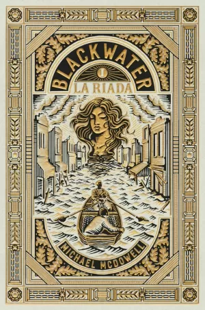 BLACKWATER, I. LA RIADA BLACKWATER, I. LA RIADA