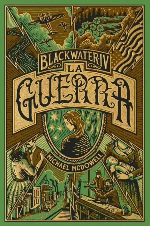 BLACKWATER, IV. LA GUERRA BLACKWATER, IV. LA GUERRA