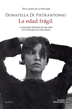 LA EDAD FRÁGIL