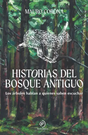 HISTORIAS DEL BOSQUE ANTIGUO