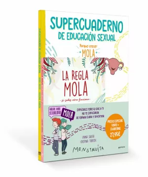 LA REGLA MOLA + SUPERCUADERNO DE EDUCACIÓN SEXUAL