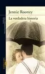 LA VERDADERA HISTORIA LA VERDADERA HISTORIA