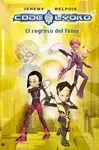 CÓDIGO LYOKO 3. EL REGRESO DEL FÉNIX