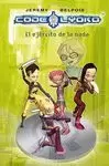 CÓDIGO LYOKO 4. EL EJÉRCITO DE LA NADA