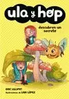 ULA Y HOP DESCUBREN UN SECRETO