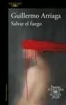 SALVAR EL FUEGO SALVAR EL FUEGO