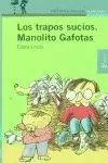 LOS TRAPOS SUCIOS DE MANOLITO