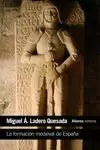 LA FORMACIÓN MEDIEVAL DE ESPAÑA