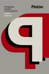 PROTÁGORAS / GORGIAS / CARTA SÉPTIMA PROTÁGORAS / GORGIAS / CARTA SÉPTIMA