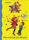 KIKA SUPERBRUJA Y DANI 1. KIKA EMBRUJA LOS DEBERES