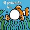 LIBRODEDOS. EL PECECITO GLU