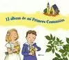 EL ÁLBUM DE MI PRIMERA COMUNIÓN
