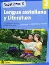 LENGUA CASTELLANA Y LITERATURA, 2 ESO. CUADERNO DE VACACIONES 10