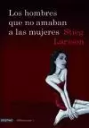 LOS HOMBRES QUE NO AMABAN A LAS MUJERES