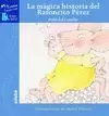 LÁ MÁGICA HISTORIA DEL RATONCITO PÉREZ