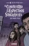 EL CEMENTERIO DE LOS ESPECTROS SANGRANTES + LOS SIN MIEDO