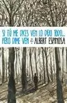 SI TÚ ME DICES VEN LO DEJO TODO...PERO DIME VEN SI TÚ ME DICES VEN LO DEJO TODO...PERO DIME VEN