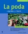 RAPIDO Y FACIL. LA PODA