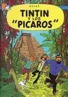 TINTÍN Y LOS PÍCAROS TINTÍN Y LOS PÍCAROS