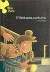 EL FANTASMA NOCTURNO