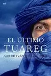 EL ÚLTIMO TUAREG EL ÚLTIMO TUAREG