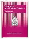 CATECISMO DE LA IGLESIA CATÓLICA. COMPENDIO