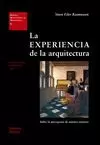 LA EXPERIENCIA DE LA ARQUITECTURA