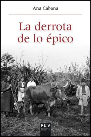 LA DERROTA DE LO ÉPICO