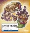ARROLOS E RODAS