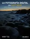LA FOTOGRAFÍA DIGITAL CON SCOTT KELBY, 2