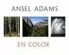 ANSEL ADAMS EN COLOR