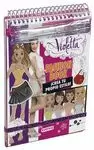 VIOLETTA. FASHION BOOK. ¡CREA TU PROPIO ESTILO! VIOLETTA. FASHION BOOK. ¡CREA TU PROPIO ESTILO!