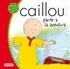 CAILLOU PARTE A LA AVENTURA CAILLOU PARTE A LA AVENTURA