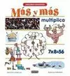 SIMPLEMENTE MATEMÁTICAS. MÁS Y MÁS