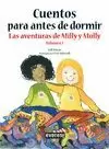 CUENTOS PARA ANTES DE DORMIR. LAS AVENTURAS DE MILLY, MOLLY. VOLUMEN 1