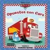 CARS. OPUESTOS CON CARS CARS. OPUESTOS CON CARS